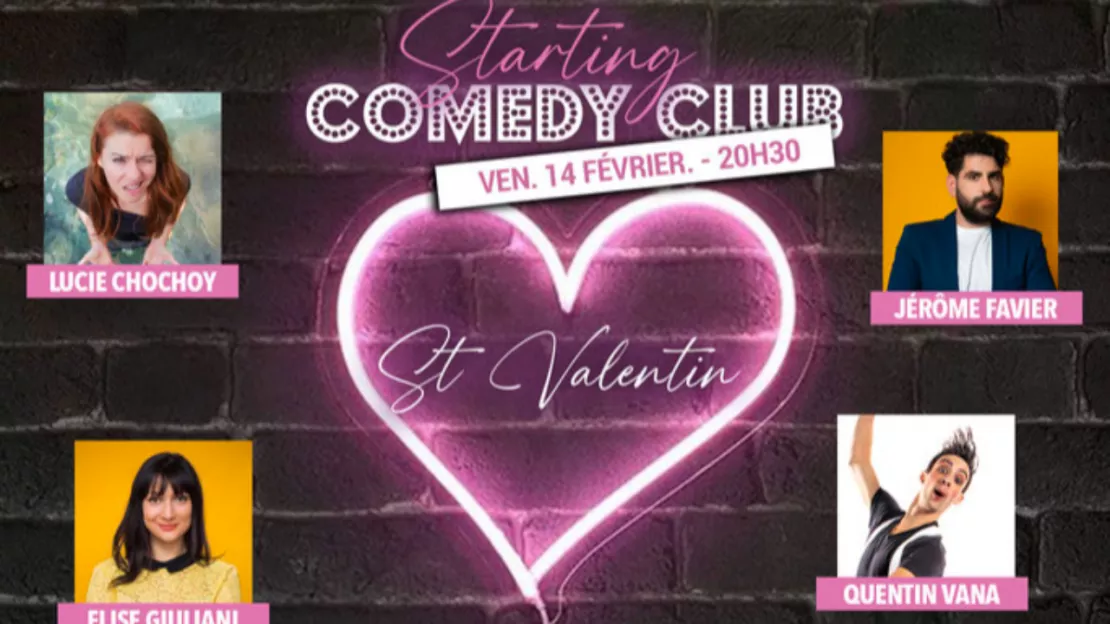 COMEDY CLUB SPÉCIAL ST VALENTIN