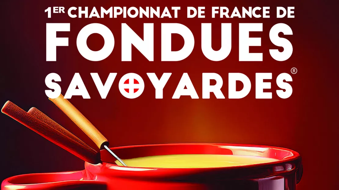 1ER CHAMPIONNAT DE FRANCE DE FONDUES SAVOYARDES