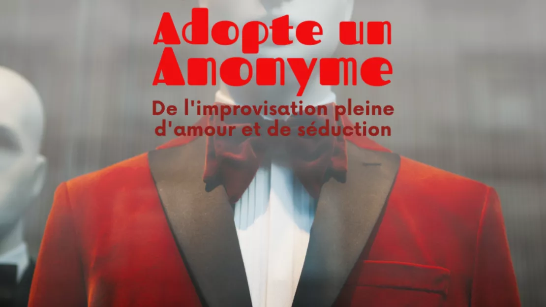 Soirée théâtre d'impro "Adopte un Anonyme"