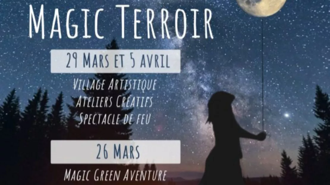 Magic Terroir : Ateliers et Spectacles Nature