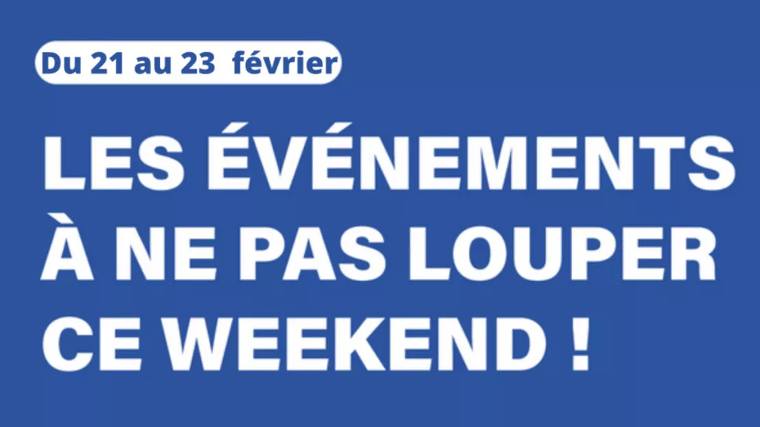 Que faire en Haute-Savoie et Savoie ce week-end ?